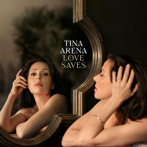 Tina Arena - Love Saves (2023)