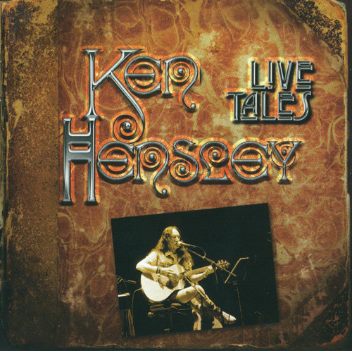 Ken Hensley  - Live Tales 2013
